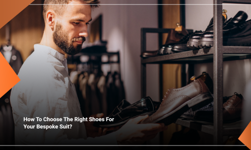 How to choose the right shoes for your bespoke suit bbcfa3d3